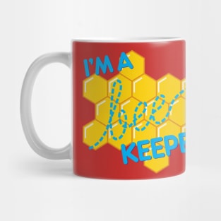 I&#39;m a bee-keeper Mug